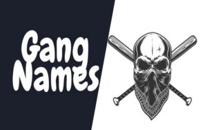 Gang Names